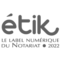 ÉTIK - Le label numérique du notariat 2022
